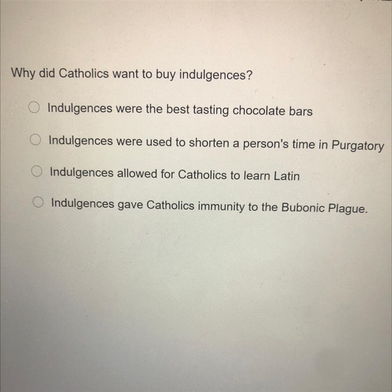 Why did Catholics want to buy indulgences?-example-1