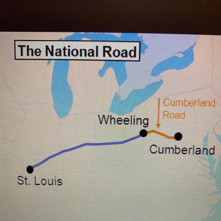 The National Road could take you as far west as..... A.) Cumberland B.) St. Louis-example-1