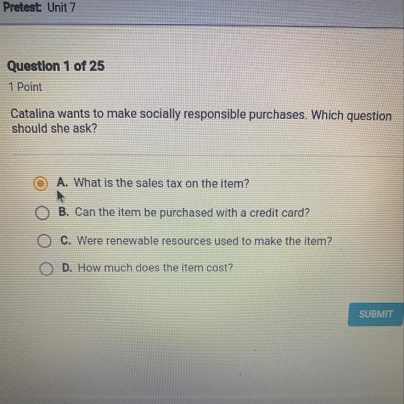 Catalina wants to make socially responsible purchases. Which question should she ask-example-1