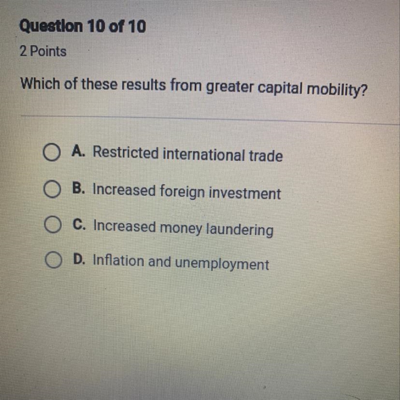 Which of these results from greater capital mobility?-example-1