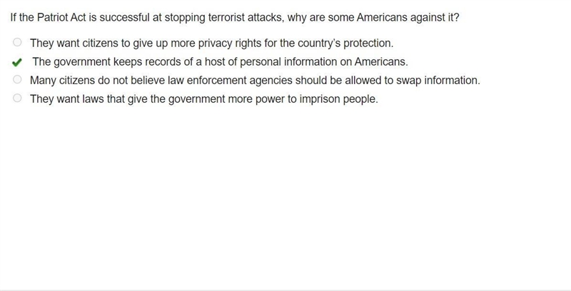 If the Patriot Act is successful at stopping terrorist attacks, why are some Americans-example-1