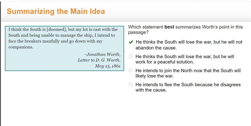 HELP!!!!! "I think the South is [doomed], but my lot is cast with the South and-example-1