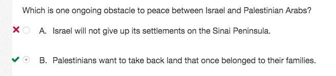 Which is one ongoing obstacle to peace between Israel and Palestinian Arabs? A. Israel-example-1