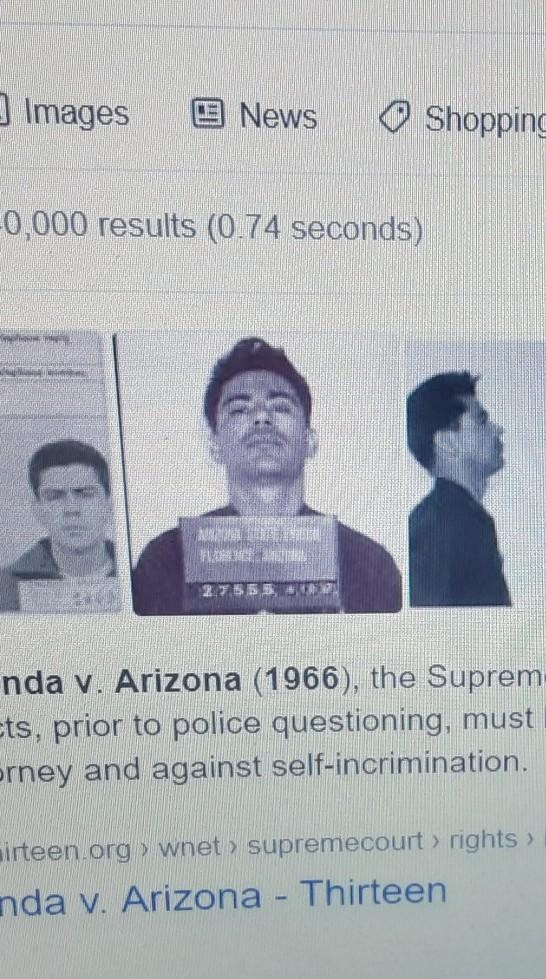 Miranda v. Arizona (1966) ruled that individuals must be formed of their legal rights-example-1