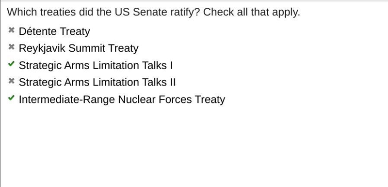 Which treaties did the US Senate ratify? Check all that apply. ODétente Treaty Reykjavik-example-1