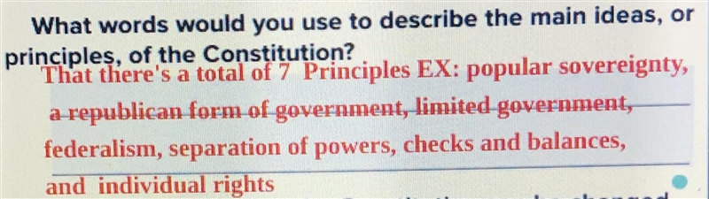 What words would you use to describe the main ideas or principles, of the Constitution-example-1