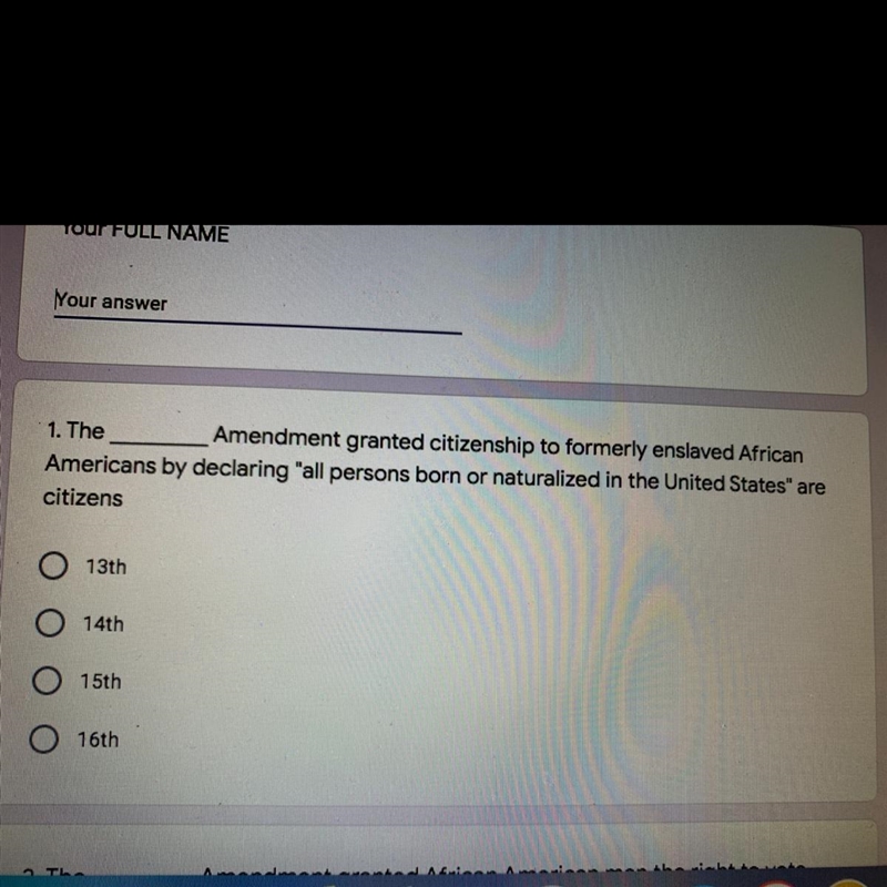 The___ amendment granted citizenship to formerly enslaved African Americans by declaring-example-1