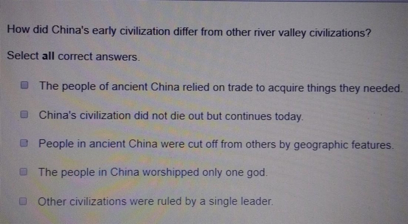 How did china's early civilization differ from other river valley civilizations?​-example-1