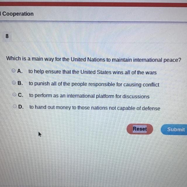 Which is a main way for the United Nations to maintain international peace?-example-1