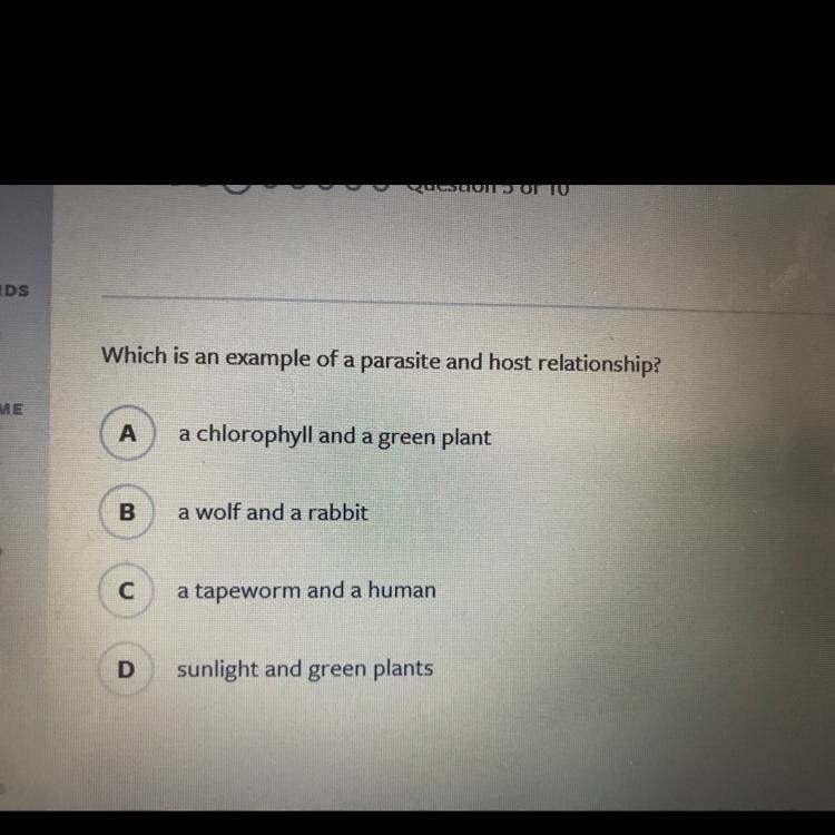 Which is an example of a parasite and host relationship? a-chlorophyll and a green-example-1