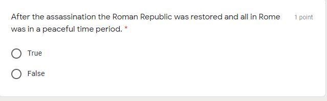 After the assassination the Roman Republic was restored and all in Rome was in a peaceful-example-1