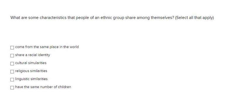 What are some characteristics that people of an ethnic group share among themselves-example-1