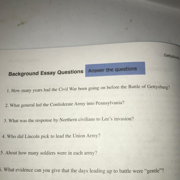 How many years had the civil war been going on before the battle of grettysburg-example-1