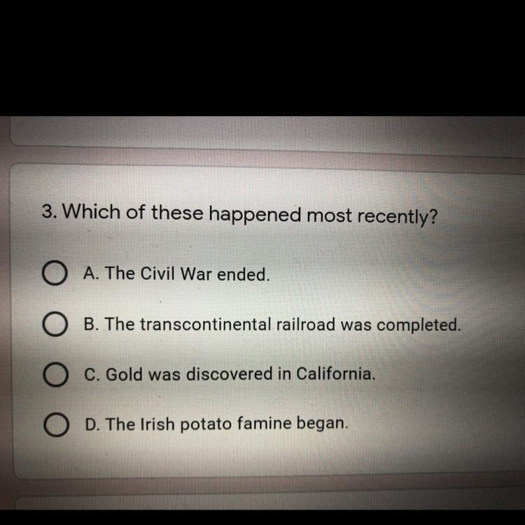 Which one of these happened most recently? A. The Civil war ended B. The transcontinental-example-1