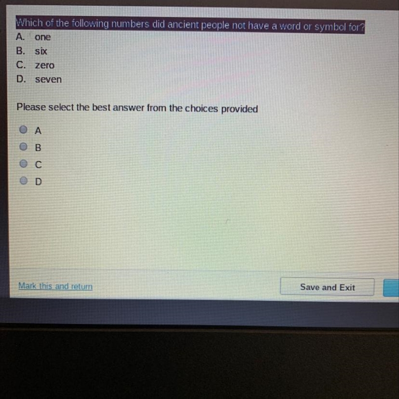 Which of the following numbers did ancient people not have a word or symbol for? A-example-1