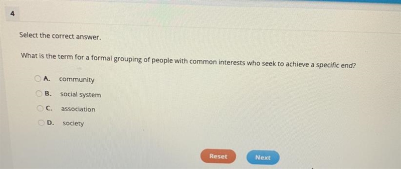 What is the term for a formal grouping of people with common interests who seek to-example-1