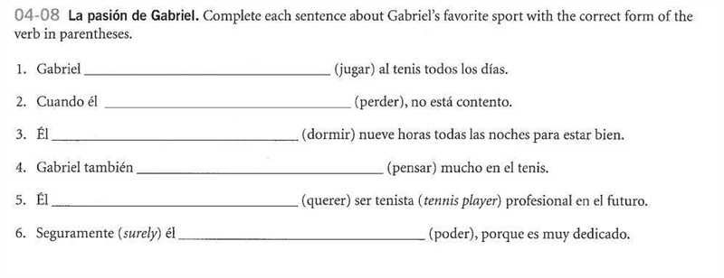 Complete each sentence about Gabriel's favorite sport with the correct form of the-example-1