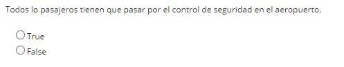 Here are 3 True or False Spanish Questions.. Challenge: Answer Correctly-example-1