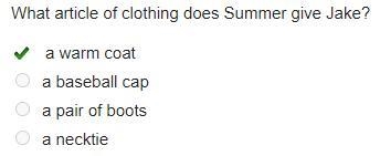 What article of clothing does Summer give Jake? a warm coat a baseball cap a pair-example-1