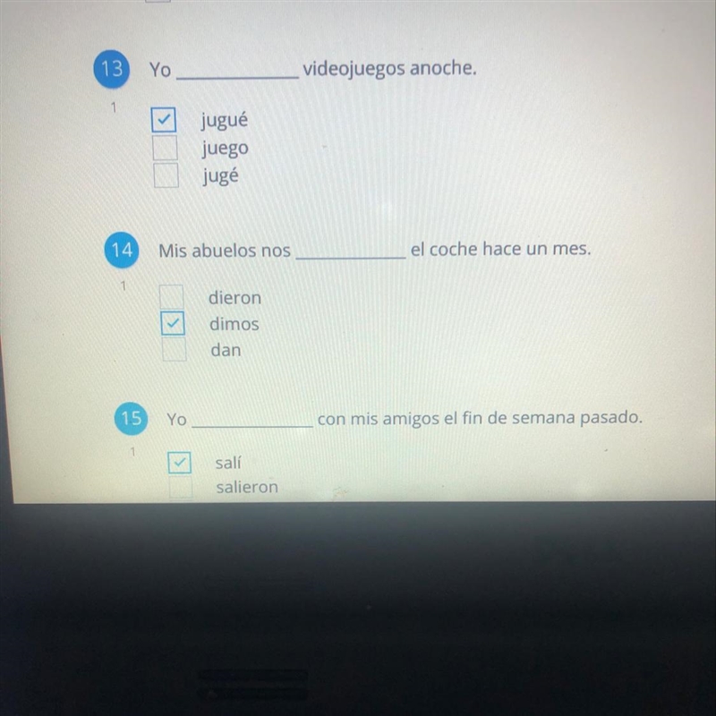 Can anyone tell me if number 14 is correct in the preterite tense ?-example-1