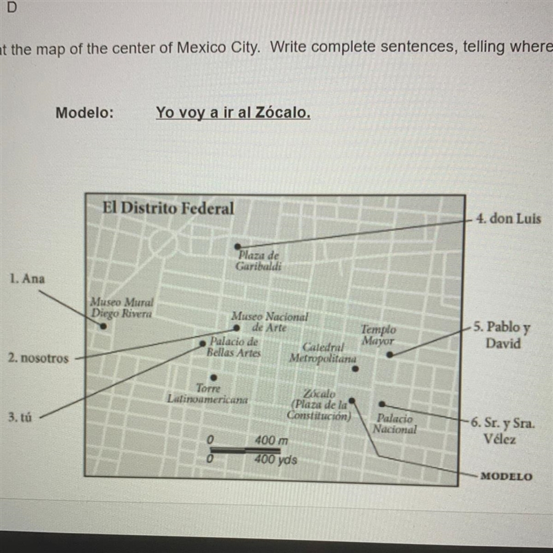 5. D Look at the map of the center of Mexico City. Write complete sentences, telling-example-1