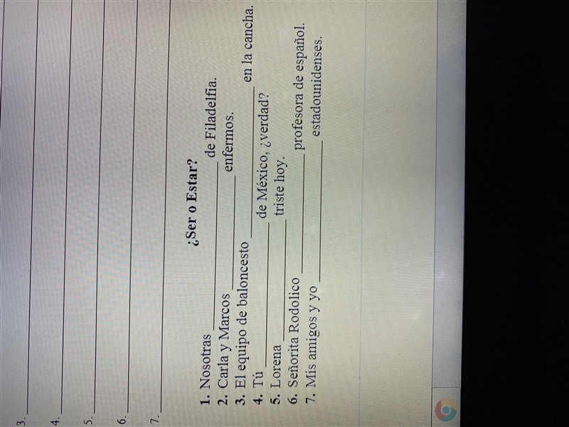 Ser or Estar? Fill in the correct blanks below-example-1