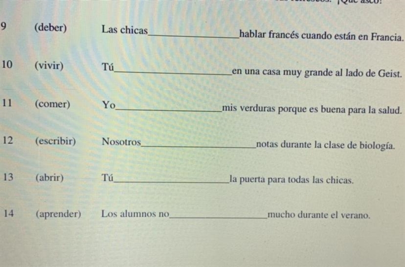 PLEASE HELP!!!! (put the correct form of the verb in the blank)-example-1