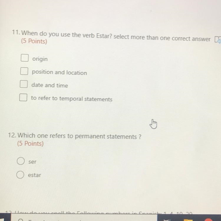 11. When do you use the verb Estar? select more than one correct answer 5 (5 Points-example-1