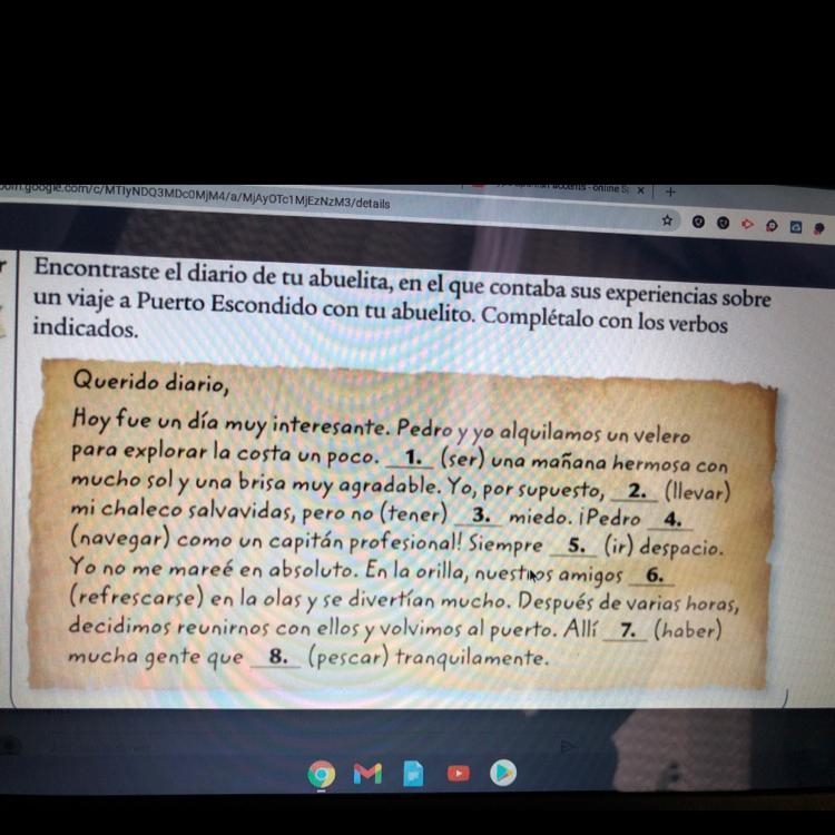 Encontraste el diario de tu abuelita, en el que contaba sus experiencias sobre un-example-1