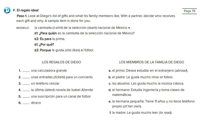 Do exercise F. Paso 1 "El regalo ideal" on p.79. Follow the instructions-example-1