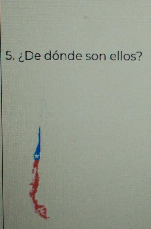 5. ¿De dónde son ellos? Does ANYBODY know that state?​-example-1