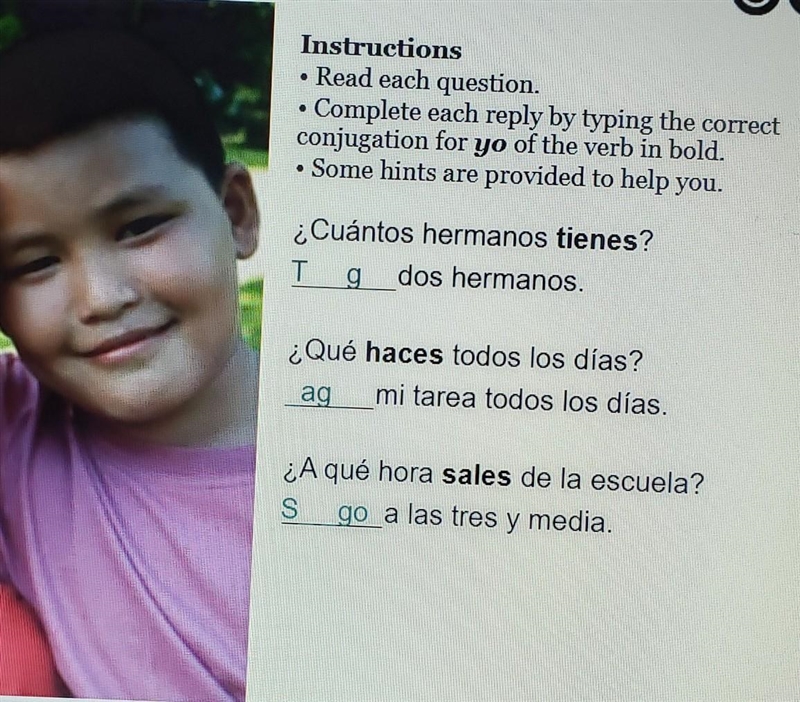 Read each question. Complete each reply by typing the correct conjugation for yo of-example-1