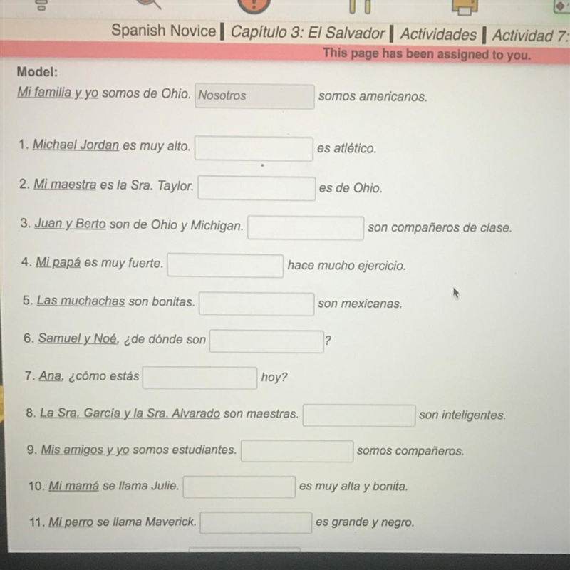 Write the Spanish pronoun you would use to replace the subject. Model: Mi familia-example-1