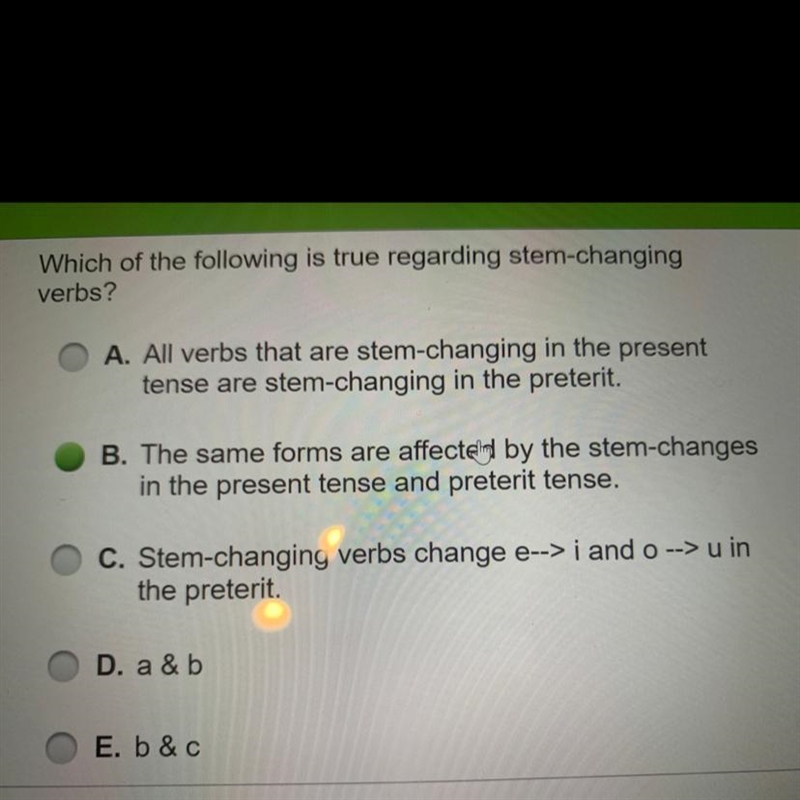 Which of the following is true regarding stem-changing verbs?-example-1