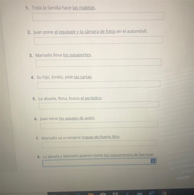 Help 1-8 please. Rewrite the sentences,changing the underlined direct object object-example-1