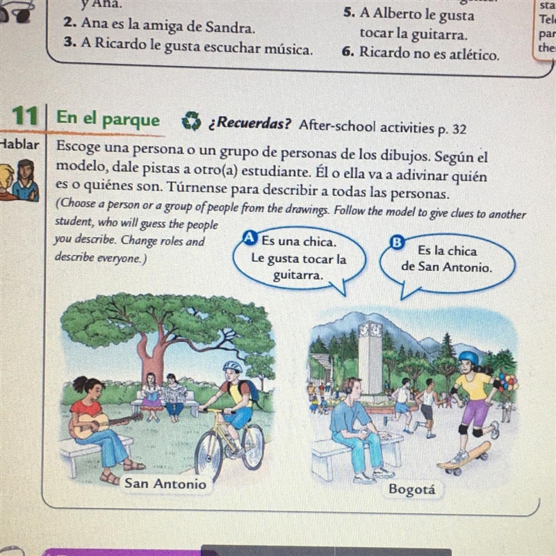 11 En el parque ¿Recuerdas? After-school activities p. 32 Hablar Escoge una persona-example-1