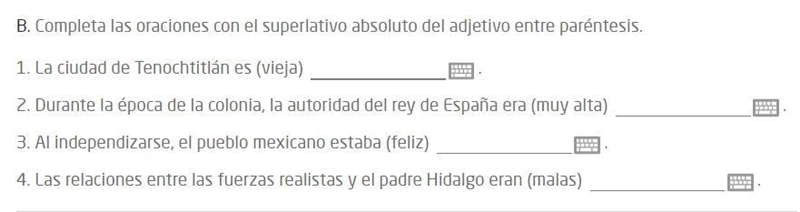 Completa las oraciones con el superlativo absoluto del adjetivo entre paréntesis.-example-1