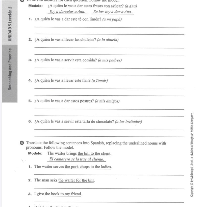 Write two answers for each question Translate the following sentences into Spanish-example-1