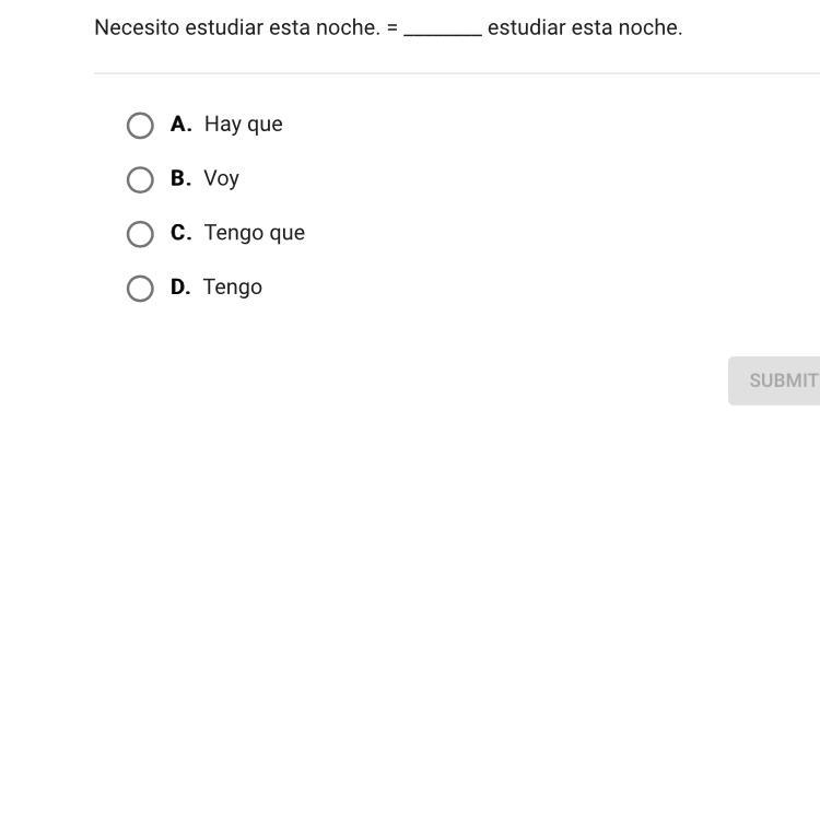 Necesito estudiar esta noche. =____ estudiar esta noche.-example-1