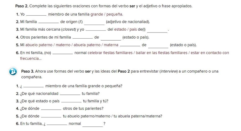 P.77 A. Paso 2. Complete with the conjugated form of Ser and write the sentences #1-5 p-example-1