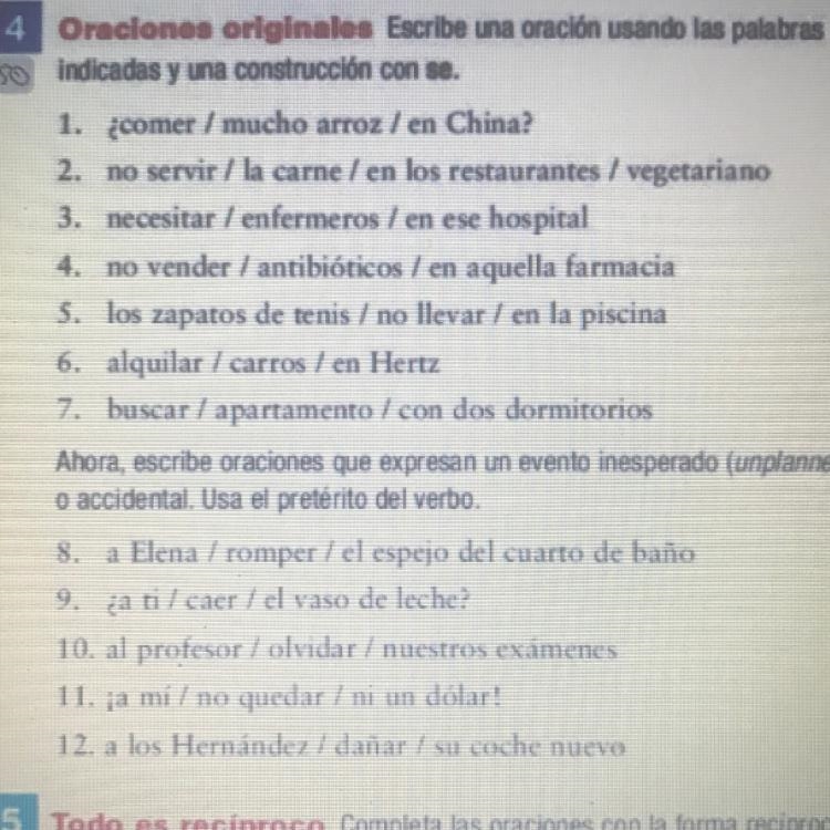 Escribe una oracion usando las palabras indicadas y una construccion con se (check-example-1