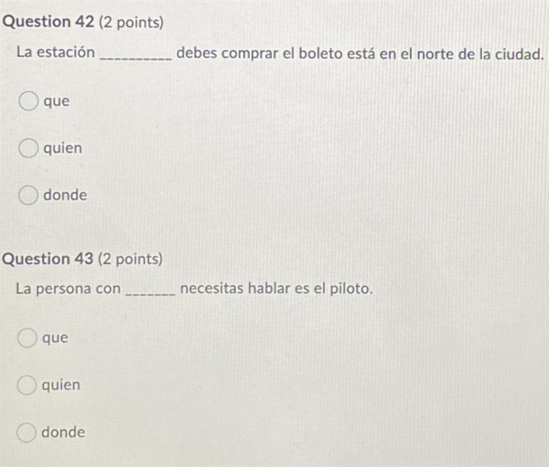 PLEASE HELP! SPANISH 2 Pronombres relativos (que/quien/quienes/donde)-example-1