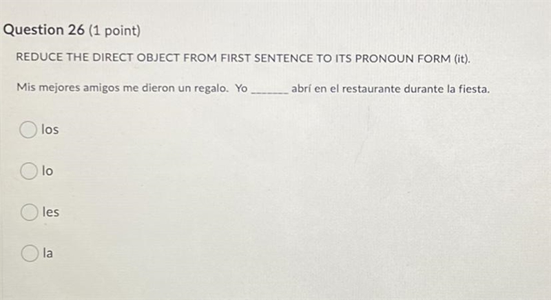 PLEASE HELP! SPANISH 2 direct/indirect/ double object pronouns-example-1