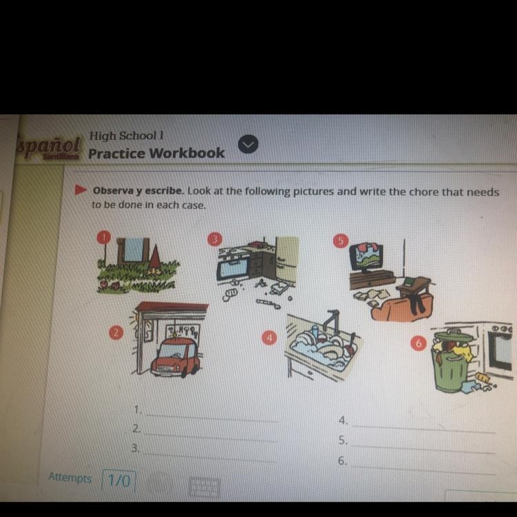 Observa y escribe. Look at the following pictures and write the chore that needs to-example-1