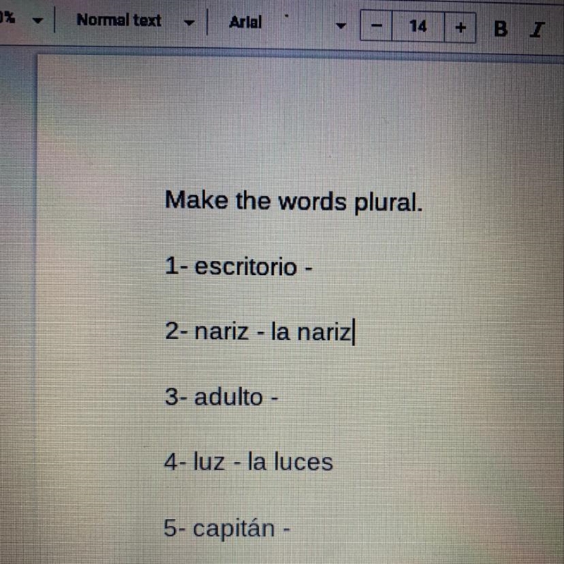 Make the words plural please help its spanish-example-1