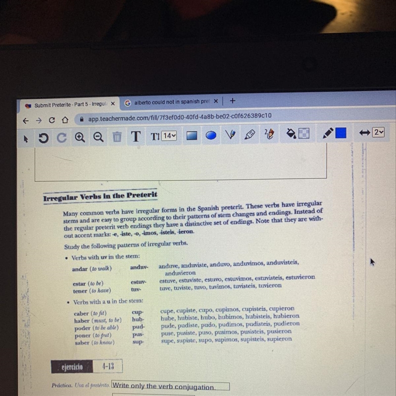 Ejercicio 4-13 Práctica. Usa el pretérito. Write only the verb conjugation. 1. Alberto-example-1