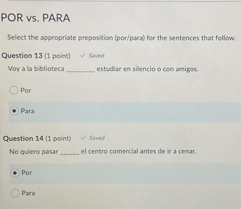 PLEASE HELP! SPANISH 2 POR vs PARA (are these correct?)-example-1