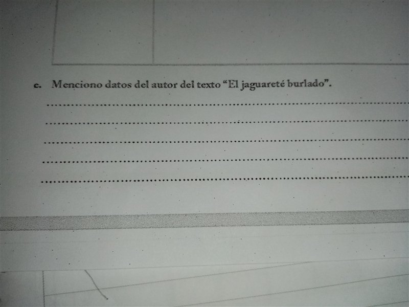 Mencionó datos del autor del texto el yaguarete burlado-example-1