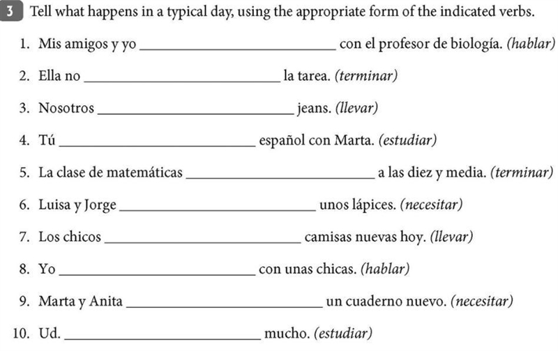 Tell what happens in a typical day, using the appropriate form of the indicated verbs-example-1