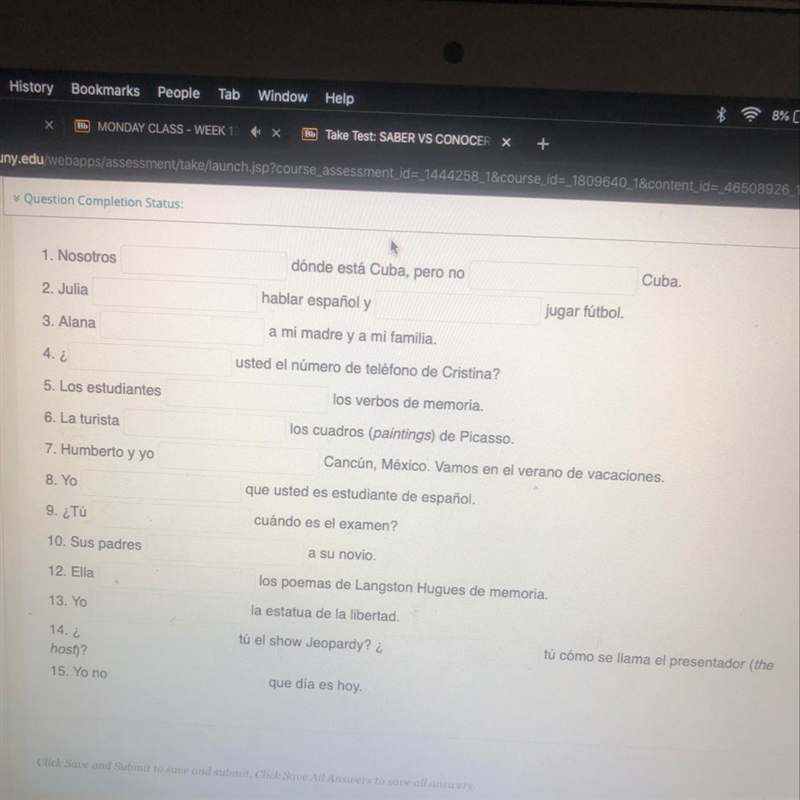 Fill in the blanks with the conjugated form of saber or conocer that corresponds to-example-1